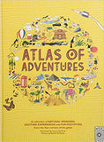 Atlas of Adventures: A collection of natural wonders, exciting experiences and fun festivities from the four corners of the globe