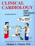 Clinical Cardiology Made Ridiculously Simple (Edition 4) (Medmaster Ridiculously Simple)